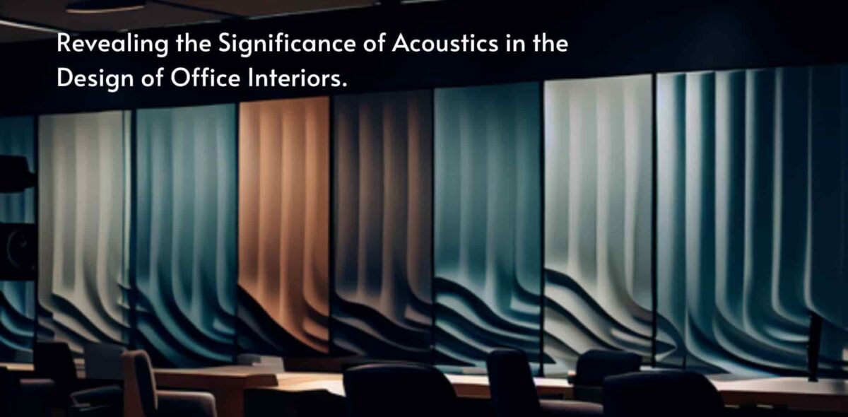 Blogs Acoustics in the Design of Office Interiors.