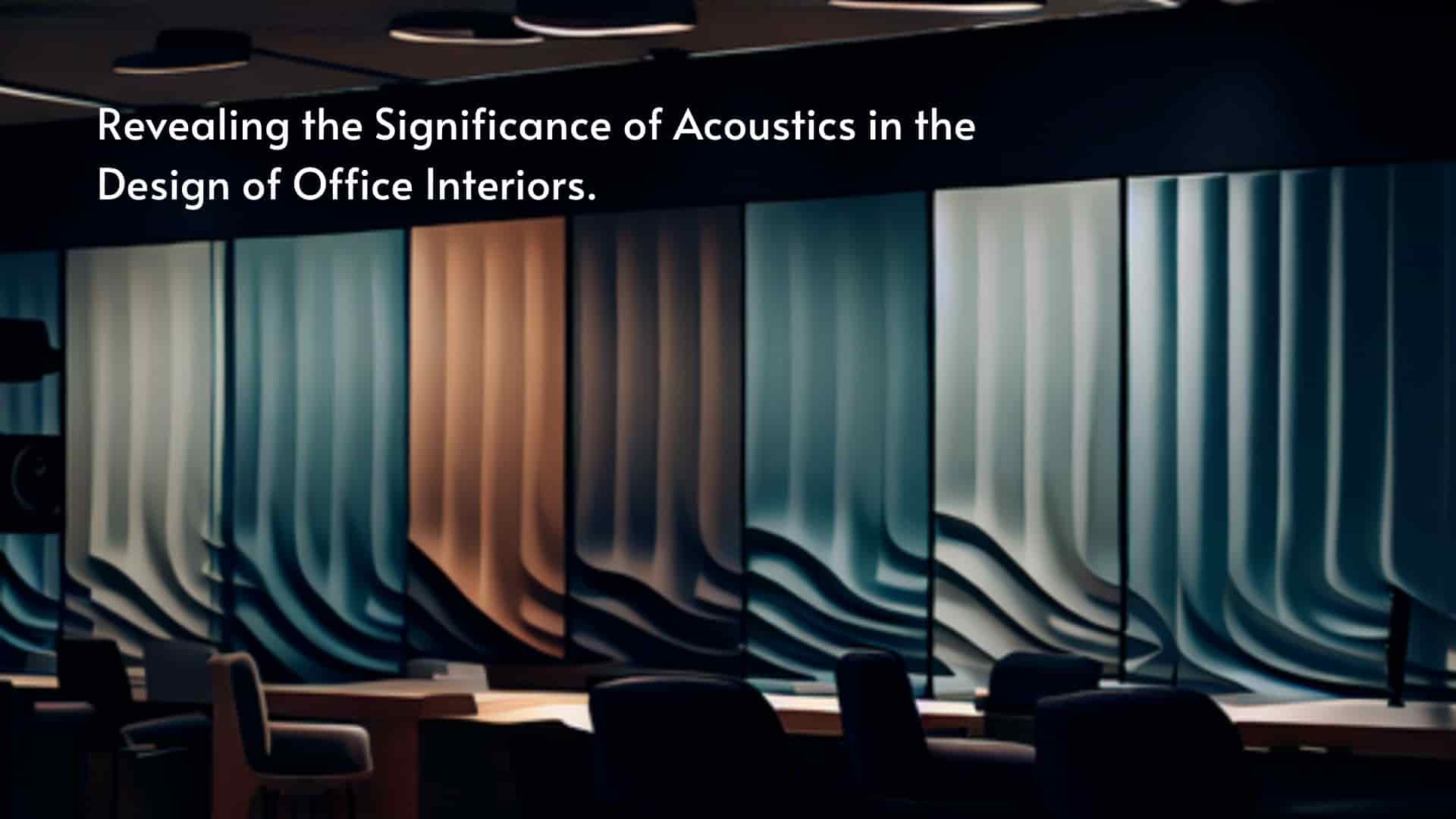 Acoustics in the Design of Office Interiors.