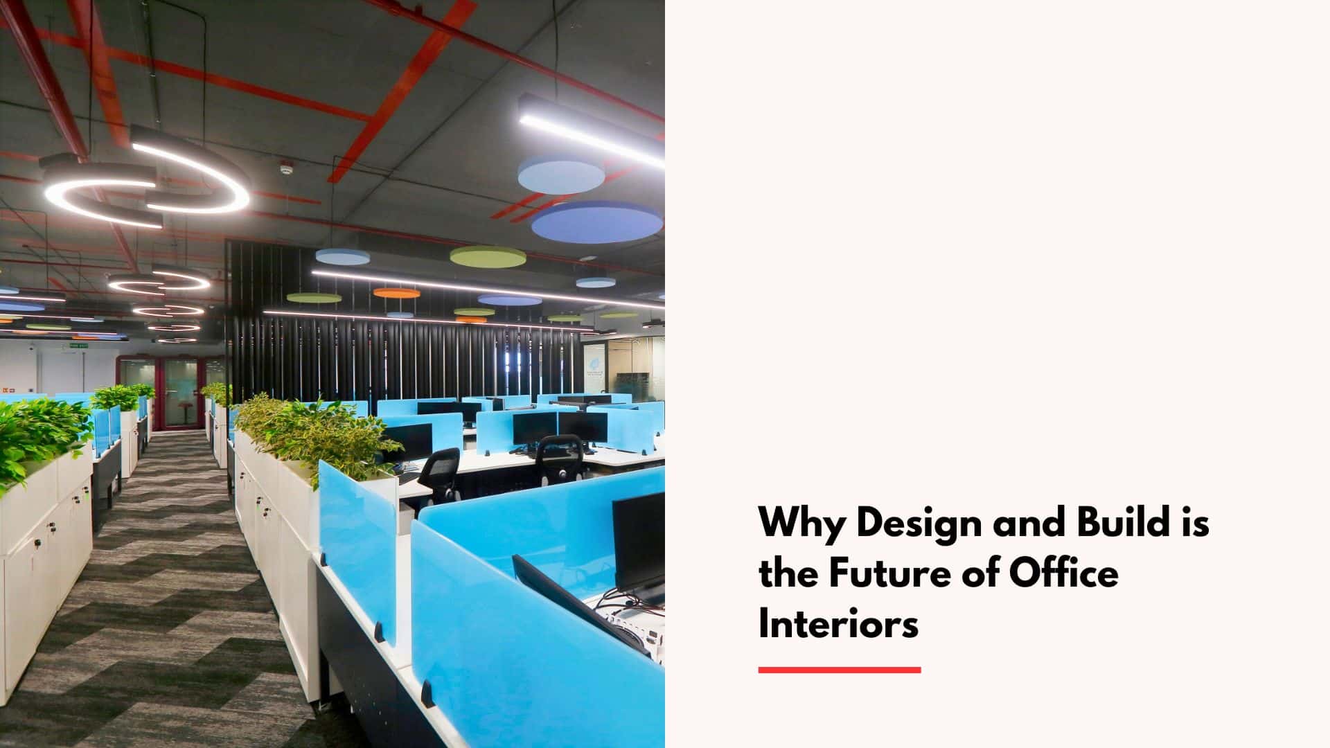 Why Design and Build is the Future of Office Interiors