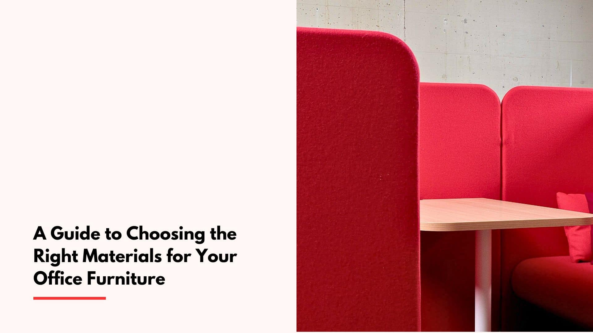 A-Guide-to-Choosing-the-Right-Materials-for-Your-Office-Furniture