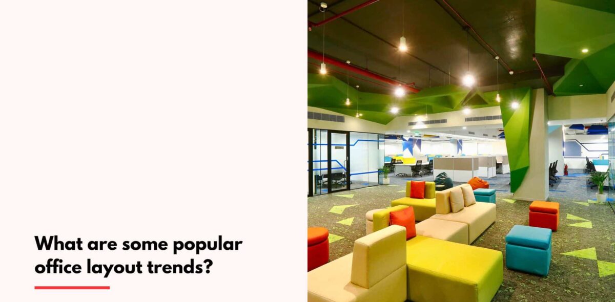 Blogs What-are-some-popular-office-layout-trends