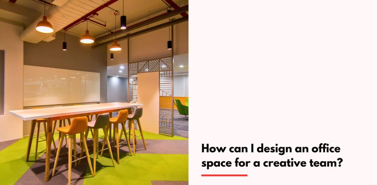 Blogs How can I design an office space for a creative team?