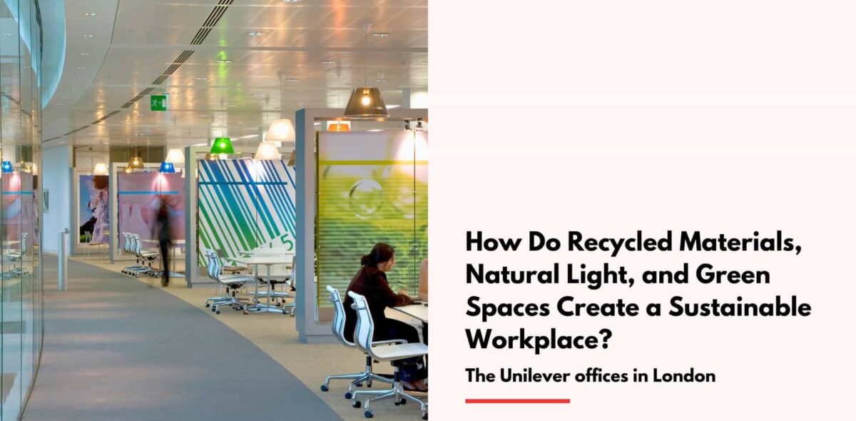 Blogs How-Do-Recycled-Materials-Natural-Light-and-Green-Spaces-Create-a-Sustainable-Workplace cover