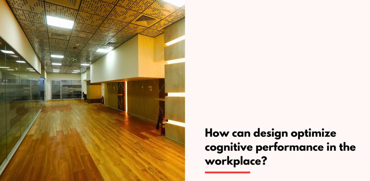 Blogs How can design optimize cognitive performance in the workplace 1