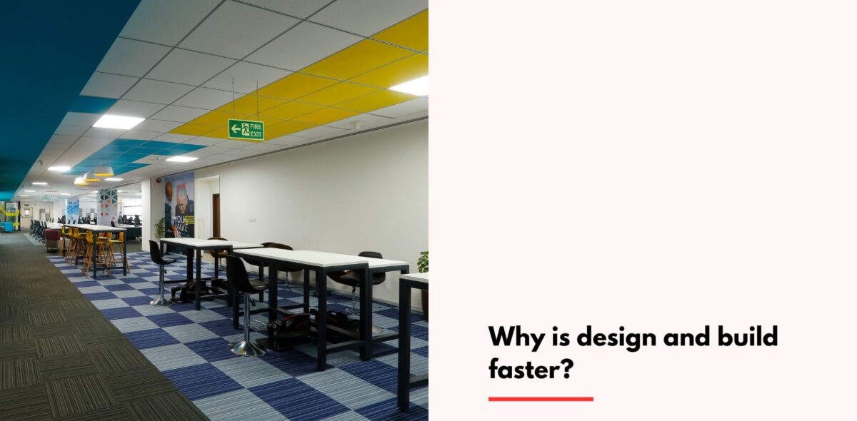 Blogs Why is design and build faster?