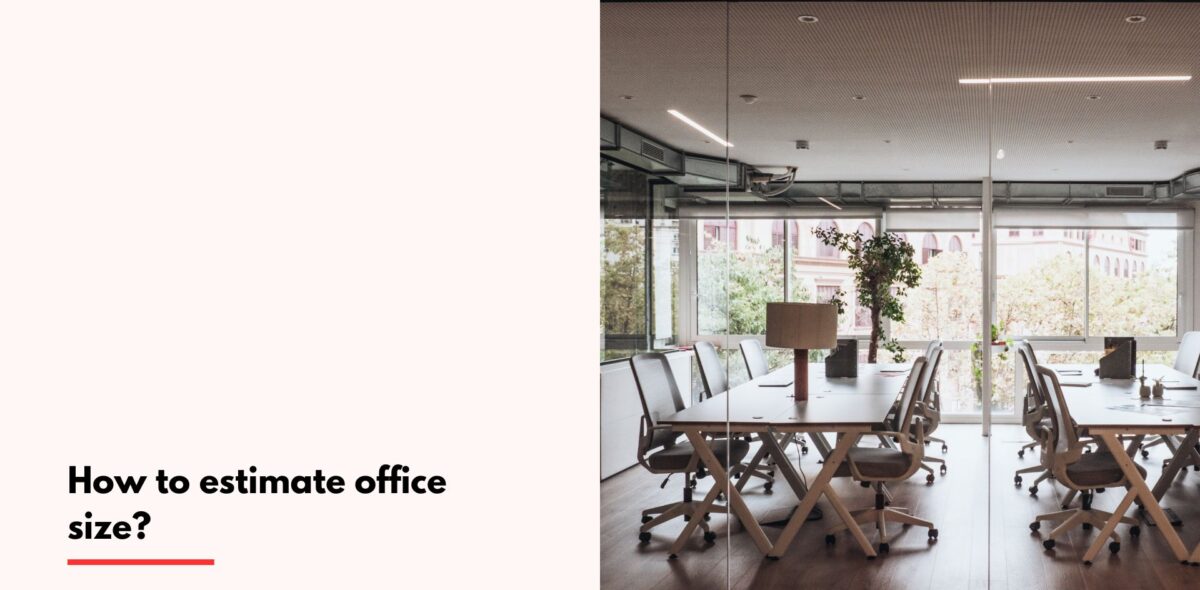 Blogs How to estimate office size?
