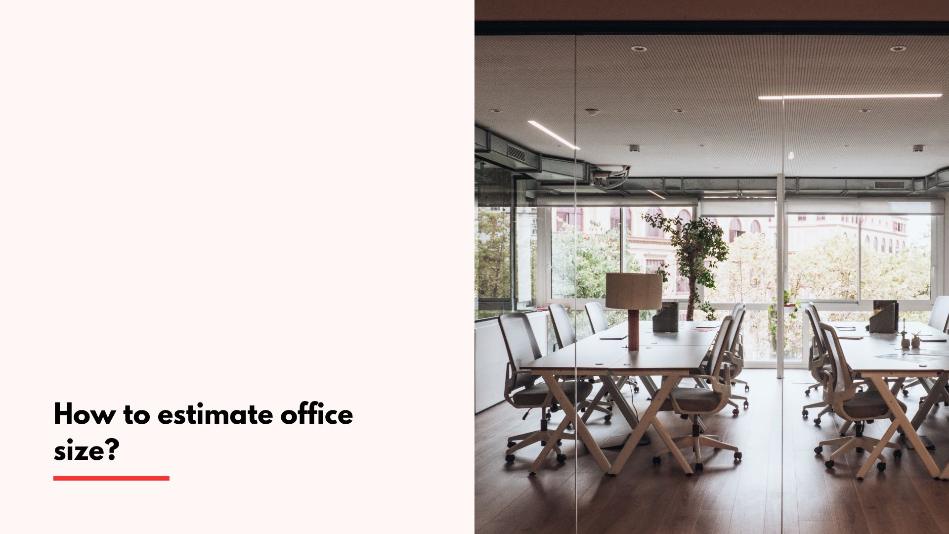 How to estimate office size?