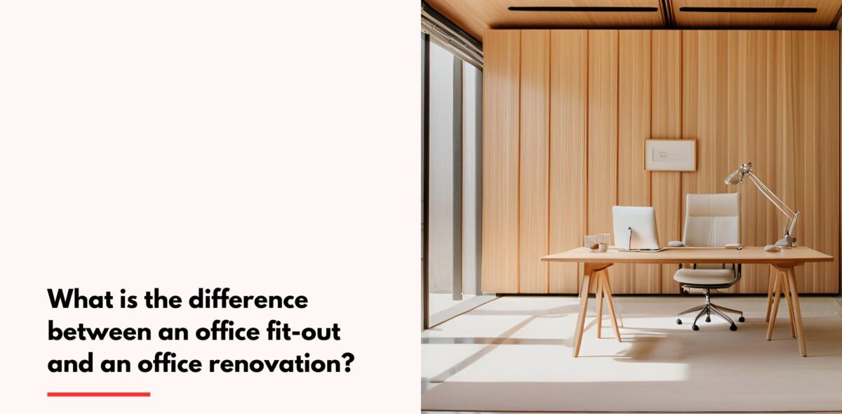 Blogs What is the difference between an office fit out and an office renovation